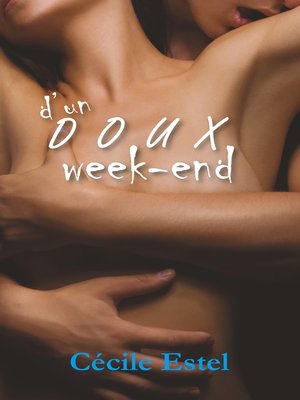 cover image of D'un doux week-end